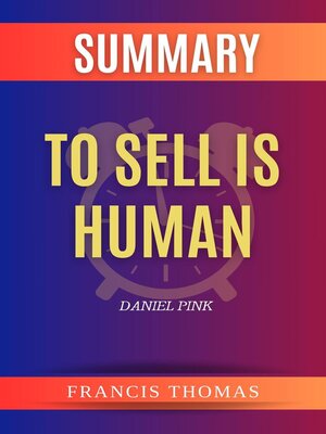 cover image of Summary of to Sell is Human by Daniel Pink